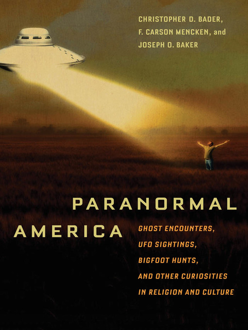 Title details for Paranormal America by Christopher Bader - Available